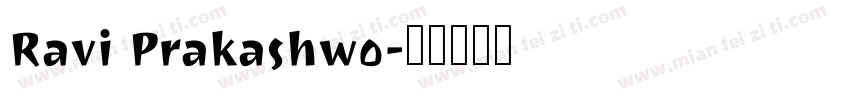Ravi Prakashwo字体转换